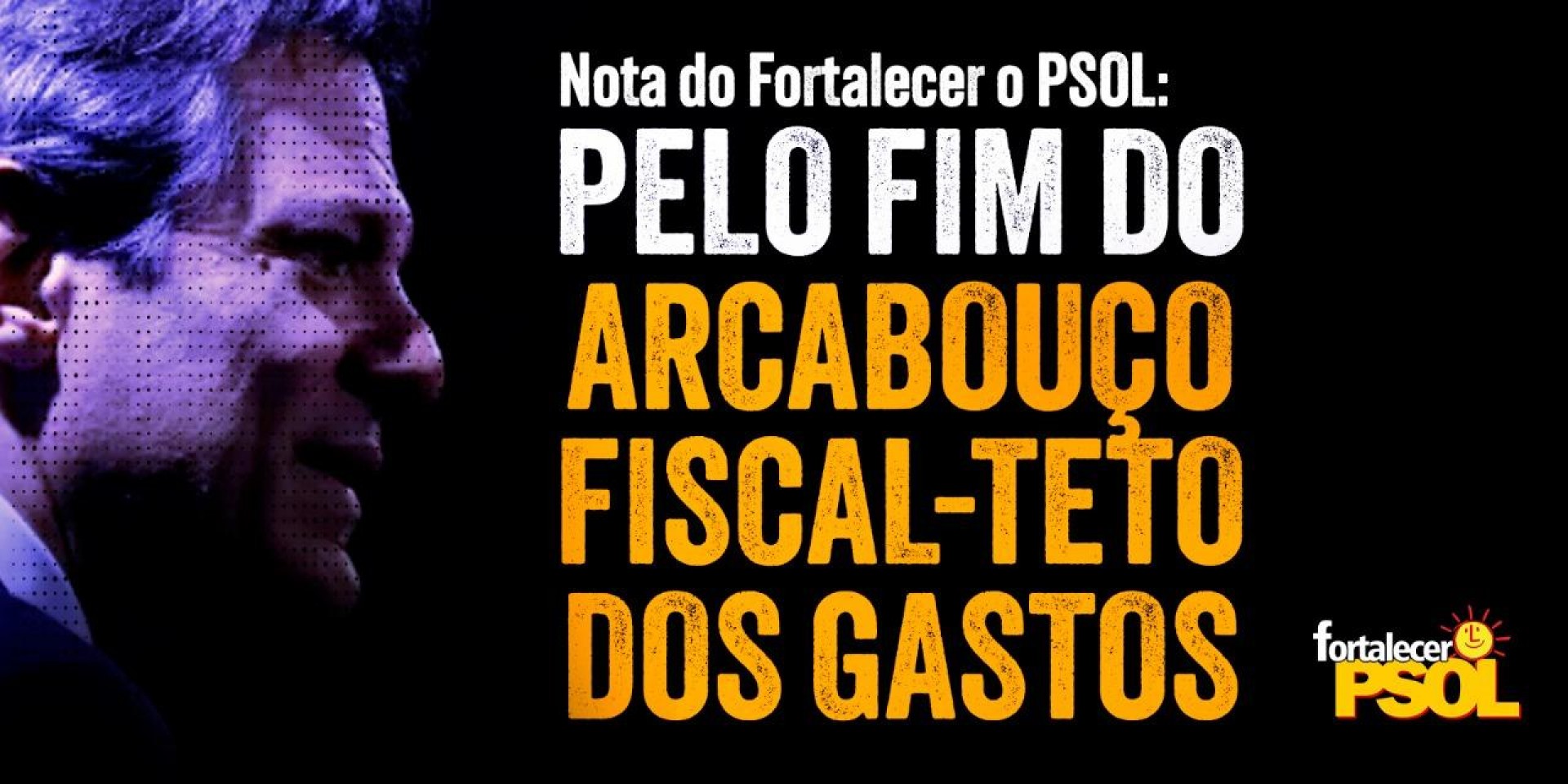 [Pelo fim do Arcabouço fiscal - Teto de gastos]